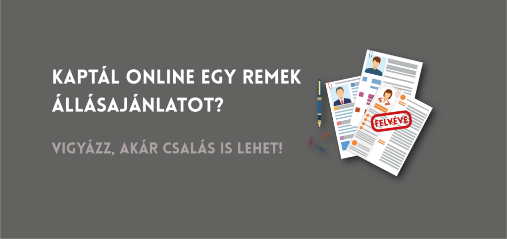 Így kerülhetjük el az online álláshirdetéses csalásokat