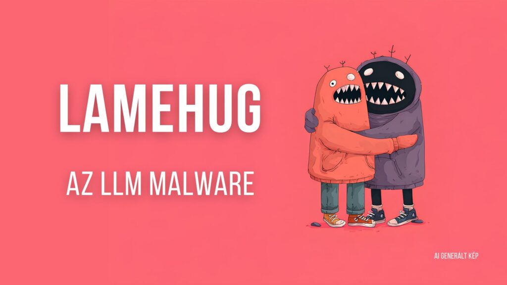 A LameHug malware valós időben használ MI-t Windows parancsok létrehozására