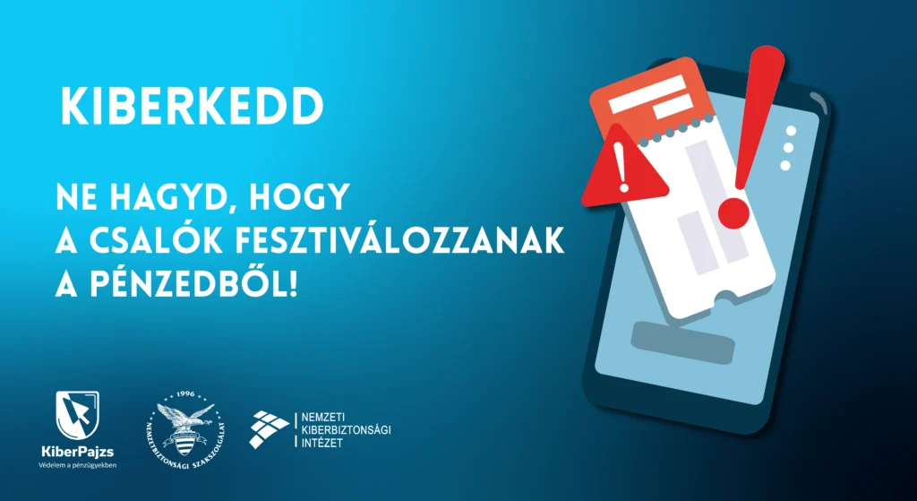 Ne hagyd, hogy a csalók fesztiválozzanak a pénzedből!